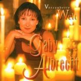 Gaby Albrecht - Verzauberte Welt '2000