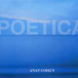 Anat Cohen - Poetica '2007