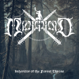 Murgrind - Inheritor Of The Forest Throne '2015
