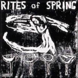 Rites Of Spring - End On End '1987