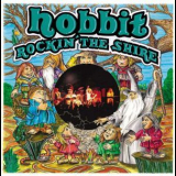 Hobbit - Rockin' The Shire '2001