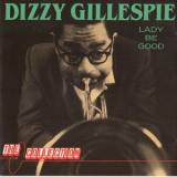 Dizzy Gillespie - Lady Be Good '1989