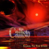 Callisto - Signal To The Stars '2004