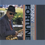 Sonny Fortune - You And The Night And The Music '2007
