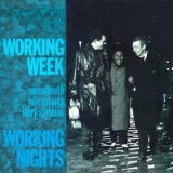 Working Week - Working Nights (2CD Remastered 2012) '1985