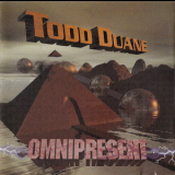 Todd Duane - Omnipresent '1997