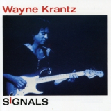 Wayne Krantz - Signals '1990
