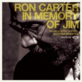 Ron Carter Feat Larry Coryell & Peter Bernstein - In Memory Of Jim '2014