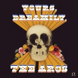 The Arcs - Yours, Dreamily, '2015