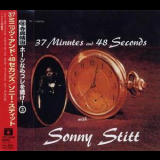 Sonny Stitt - 37 Minutes & 48 Seconds With Sonny Stitt (1999, Roulette Japan) '1956