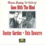 Dexter Gordon  &  Fats Navarro - Gone With The Wind (2CD) '1977