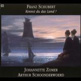 Johannette Zomer, Arthur Schoonderwoerd - Kennst Du Das Land? - Lieder Und Klavierstucke Von Franz Schubert '2003