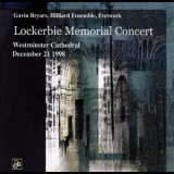 Gavin Bryars, Hilliard Ensemble, Fretwork - Lockerbie Memorial Concert '2003