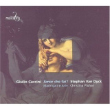 Giulio Caccini - Amor Che Fai Stephan Van Dyke,christina Pluhar(flac) '2000