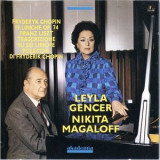 Chopin - Chants Polonais Leyla Gencer Nikita Magaloff '1989