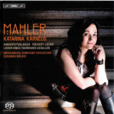 Katarina Karneus - Gustav Mahler. Orchestral Songs '2010
