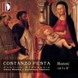 Cantica Symphonia - Costanzo Festa - Mottetti, Vol.1 '1996