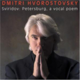 Dmitriy Hvorostovsky - Georgi Sviridov: Petersburg, A Vocal Poem. Six Ro '2004