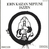 John Kaizan Neptune - Jazzen '1987