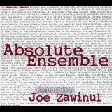 Absolute Ensemble Featuring Joe Zawinul - Absolute Zawinul '2009