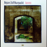 Bojan Zulfikarpasic - Koreni '1999