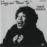 Sarah Vaughan - Crazy And Mixed Up '1982