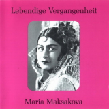 Maria Maksakova - Lebendige Vergangenheit '2006