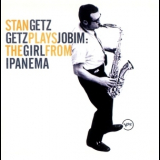 Stan Getz - Getz plays Jobim - The Girl from Ipanema '2002