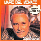 Mario Del Monaco - Napoli Eterna '2001