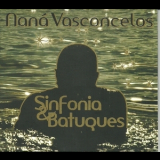 Nana Vasconcelos - Sinfonia & Batuques '2011