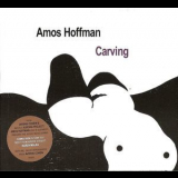 Amos Hoffman - Carving '2010