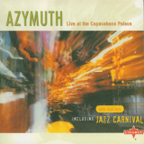 Azymuth - Live At The Copacabana Palace '2003