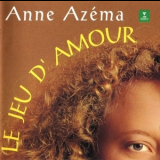 Anne Azema - Le jeu d'amour '1997