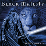 Black Majesty - Silent Company '2005