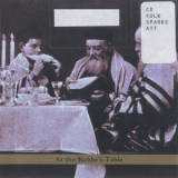 Tim Sparks - At The Rebbe's Table '2002