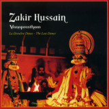 Zakir Hussain - Vanaprastham - The Last Dance '1999