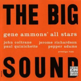Gene Ammons' All Stars - The Big Sound (Reissue 1991) '1958