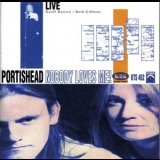 Portishead - Nobody Loves Me ! '1995