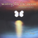 John Adorney - Waiting For The Moon '2004