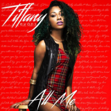 Tiffany Evans - All Me '2015