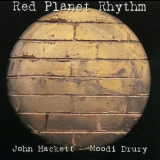 John Hackett - Moodi Drury / Red Planet Rhythm '2006