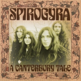 Spirogyra - A Canterbury Tale (1971-73) (2CD) '2005