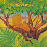 Crosswind - Soshite Yume No Kuni E '1982