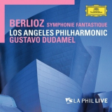 Hector Berlioz - Symphonie Fantastique (Gustavo Dudamel) '2014