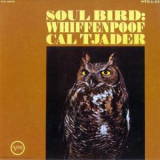 Cal Tjader - Soul Bird: Whiffenpoof '1965
