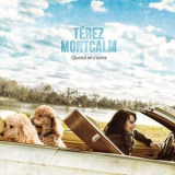 Terez Montcalm - Quand On S'aime '2015