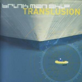 Brink Man Ship - Translusion '2000