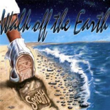 Walk Off The Earth - Smooth Like Stone On A Beach '2008