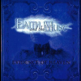 Faith And The Muse - Evidence Of Heaven '2000