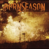 Burn Season - Burn Season '2005